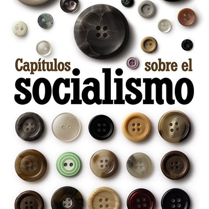 CAPITULOS SOBRE EL SOCIALISMO | STUART MILL