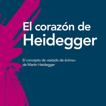 CORAZON DE HEIDEGGER, EL | BYUNG-CHUL HAN