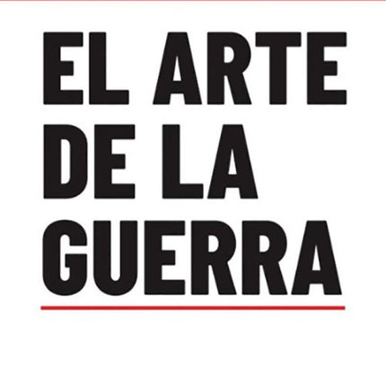 EL ARTE DE LA GUERRA | SUN TZU