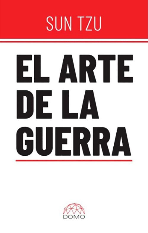EL ARTE DE LA GUERRA | SUN TZU