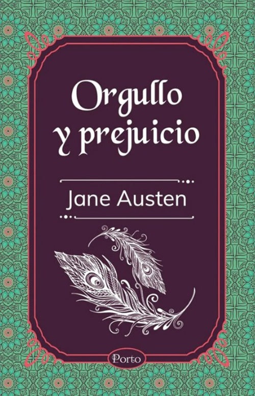 ORGULLO Y PREJUICIO | JANE AUSTEN