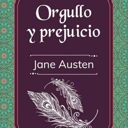 ORGULLO Y PREJUICIO | JANE AUSTEN