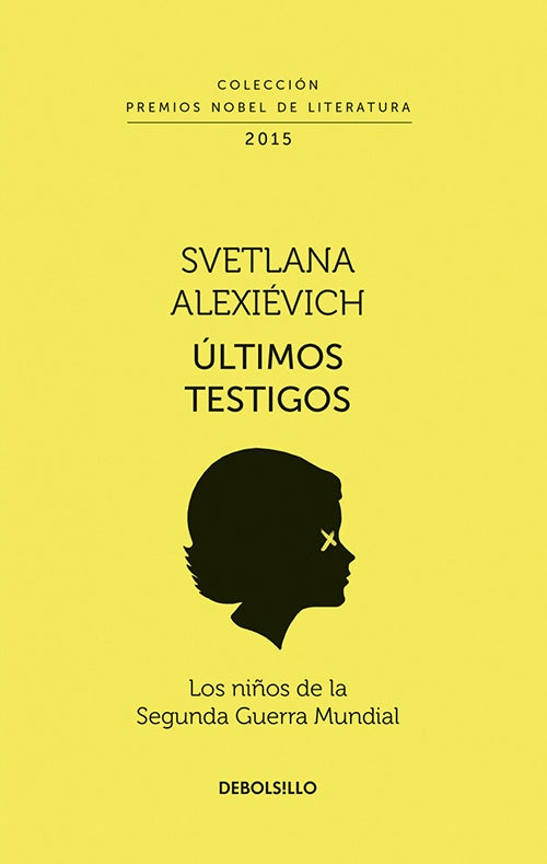 ULTIMOS TESTIGOS | SVETLANA ALEXIEVICH