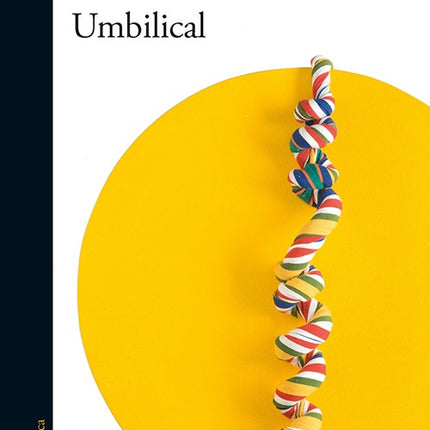 UMBILICAL | ANDRES NEUMAN