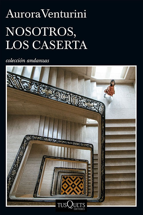 NOSOTROS, LOS CASERTA | AURORA VENTURINI