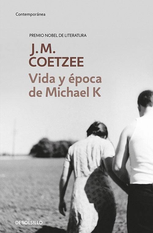 VIDA Y EPOCA DE MICHAEL K | J.M. COETZEE