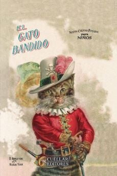 GATO BANDIDO, EL | RAFAEL POMBO