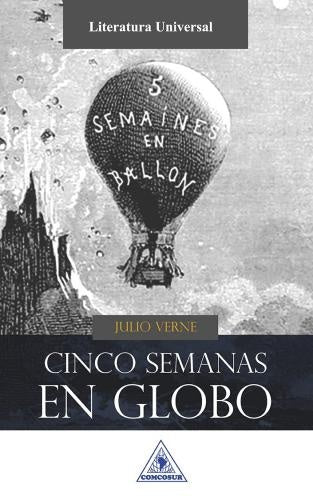 CINCO SEMANAS EN GLOBO | JULIO VERNE