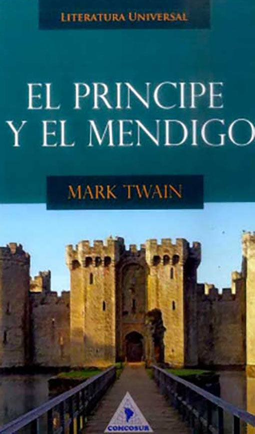 PRINCIPE Y EL MENDIGO, EL | MARK TWAIN