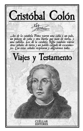 VIAJES Y TESTAMENTO | CRISTOBAL COLON