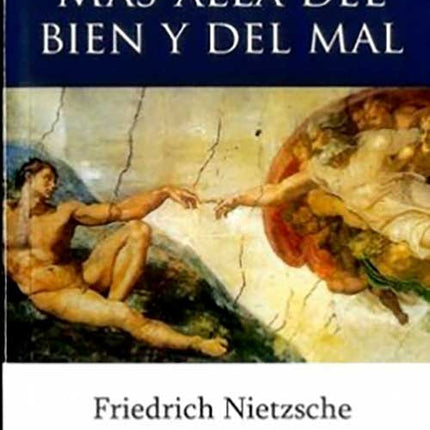 MAS ALLA DEL BIEN Y DEL MAL | FRIEDRICH NIETZSCHE