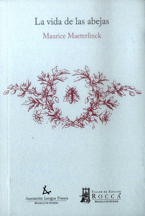 VIDA DE LAS ABEJAS, LA | MAURICE MAETERLINK