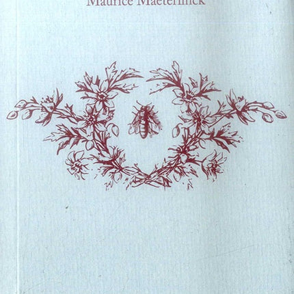 VIDA DE LAS ABEJAS, LA | MAURICE MAETERLINK