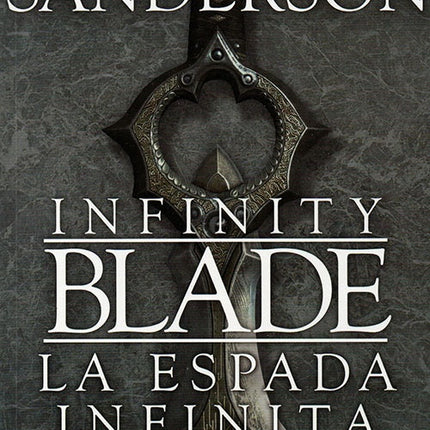INFINITY BLADE | BRANDON SANDERSON