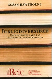 BIBLIODIVERSIDAD UN MANIFIESTO | SUSAN HAWTHORNE