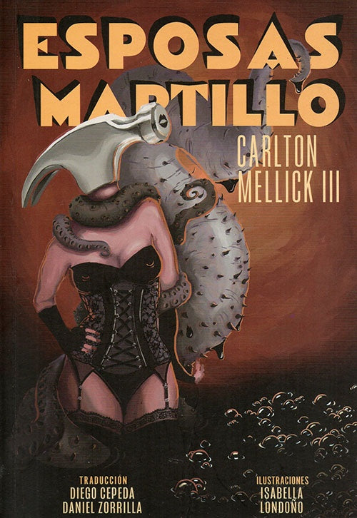 ESPOSAS MARTILLO | CARLTON MELLICK