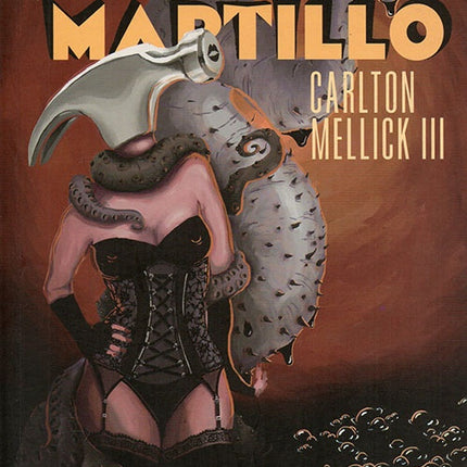 ESPOSAS MARTILLO | CARLTON MELLICK