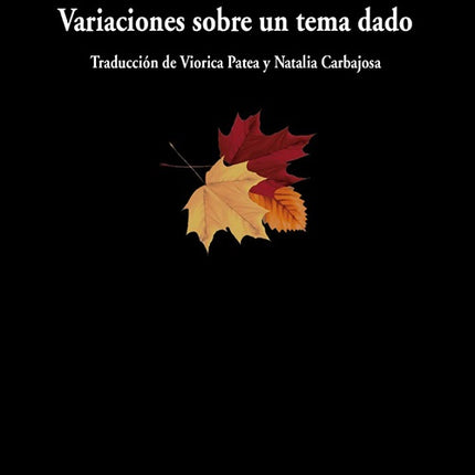 VARIACIONES SOBRE UN TEMA DADO | ANA BLANDIANA