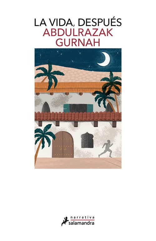 VIDA DESPUES, LA | ABDULRAZAK GURNAH