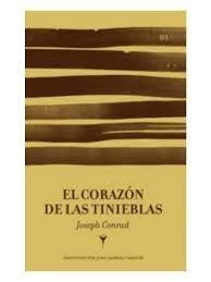EL CORAZON DE LAS TINIEBLAS | JOSEPH CONRAD