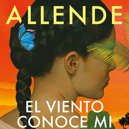 VIENTO CONOCE MI NOMBRE, EL | ISABEL ALLENDE