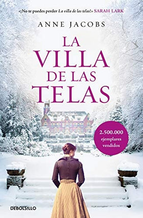 VILLA DE LAS TELAS, LA | ANNE JACOBS