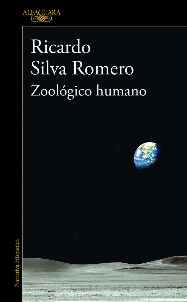 ZOOLOGICO HUMANO | RICARDO SILVA ROMERO