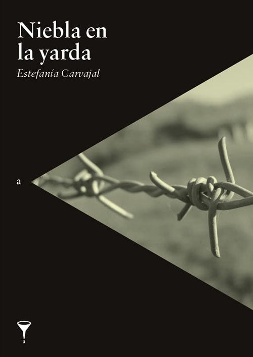 NIEBLA EN LA YARDA | ESTEFANIA CARVAJAL