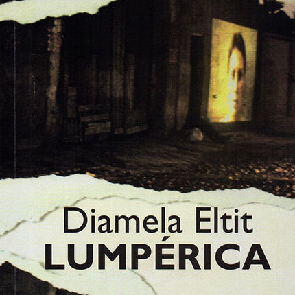 LUMPERICA | DIAMELA ELTIT