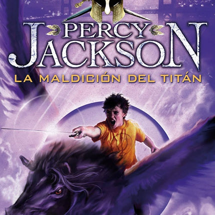 PERCY JACKSON 3 LA MALDICION DEL TITAN | RICK RIORDAN