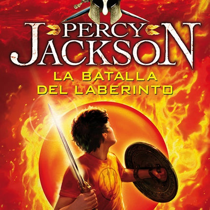 PERCY JACKSON LA BATALLA DEL LABERINTO | RICK RIORDAN