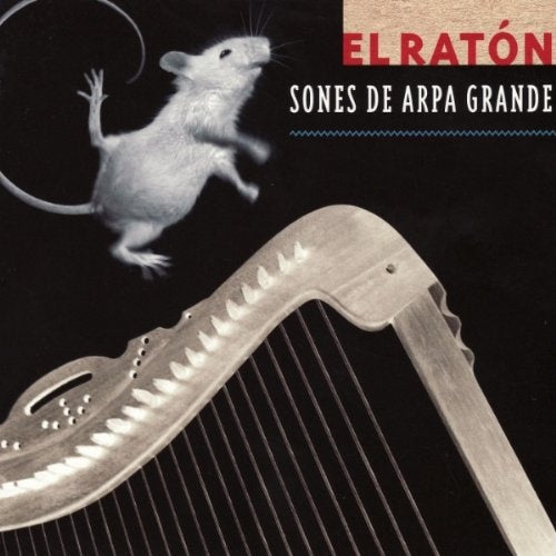 SONES DE ARPA GRANDE | EL RATON
