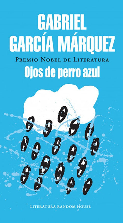 OJOS DE PERRO AZUL | GABRIEL GARCIA MARQUEZ