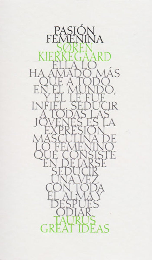 PASION FEMENINA | SOREN KIERKEGAARD