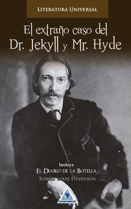EL EXTRAÑO CASO DEL DR. JEKYLL Y MR. HYDE | ROBERT LOUIS STEVENSON
