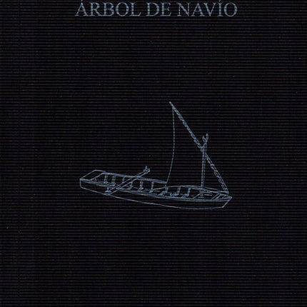 ARBOL DE NAVIO | JORGE VALBUENA