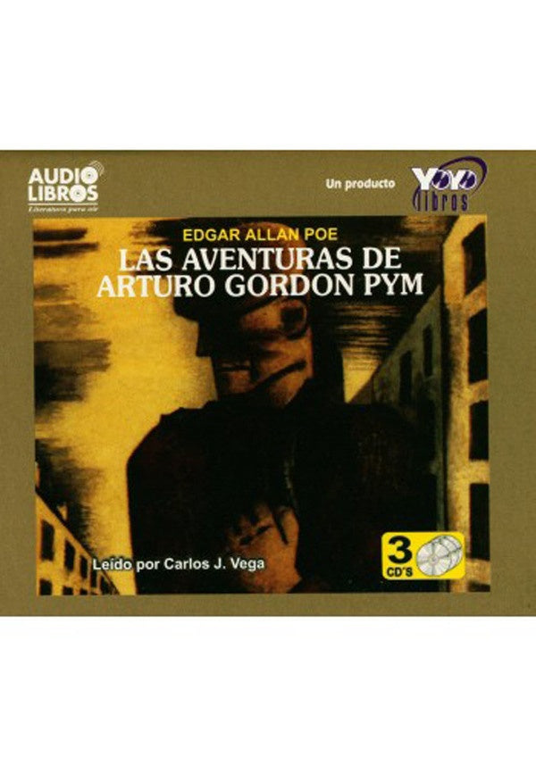 LAS AVENTURAS DE ARTURO GORDON PYM | J. VEGA, ALLAN POE