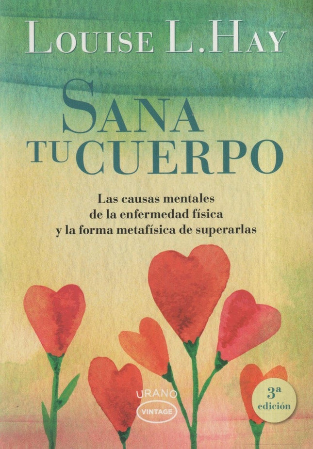SANA TU CUERPO | LOUISE HAY