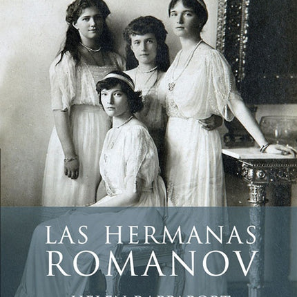 HERMANAS ROMANOV, LAS | HELEN RAPPAPORT