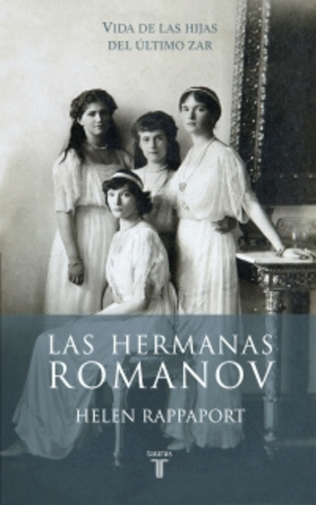 HERMANAS ROMANOV, LAS | HELEN RAPPAPORT