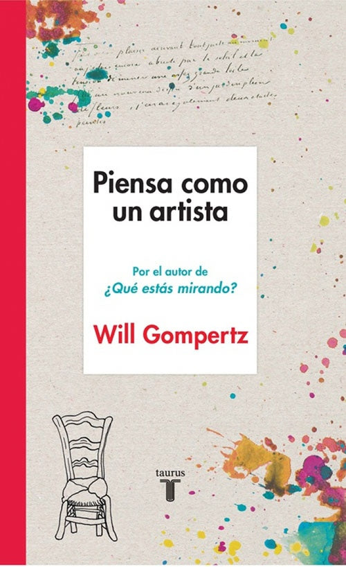 PIENSA COMO UN ARTISTA | WILL GOMPERTZ
