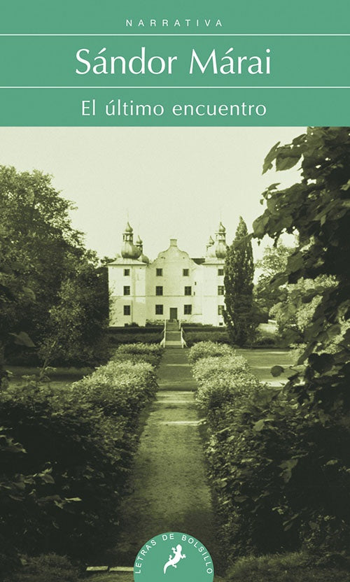 ULTIMO ENCUENTRO, EL | SANDOR MARAI