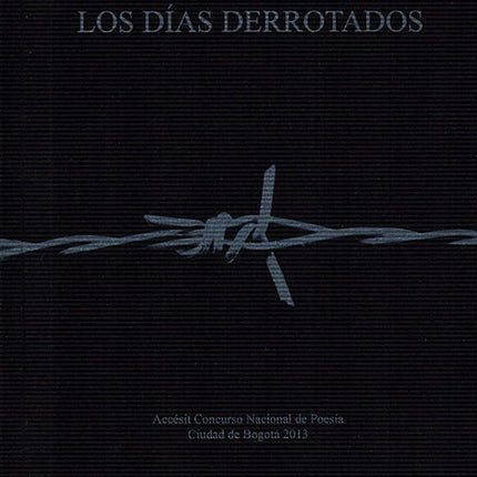 DIAS DERROTADOS, LOS | HELLMAN PARDO