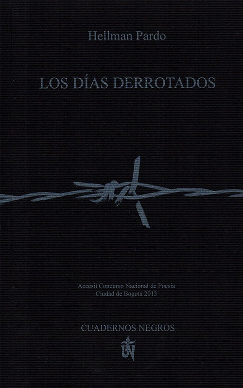 DIAS DERROTADOS, LOS | HELLMAN PARDO