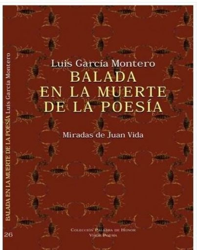 BALADA EN LA MUERTE DE LA POESIA | LUIS GARCIA MONTERO