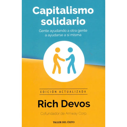 CAPITALISMO SOLIDARIO | RICH DEVOS