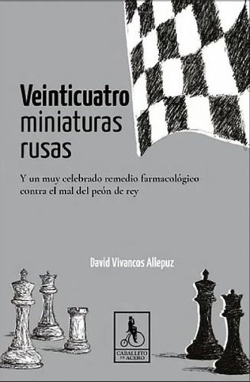 VEINTICUATRO MINIATURAS RUSAS | DAVID VIVANCOS ALLEPUZ