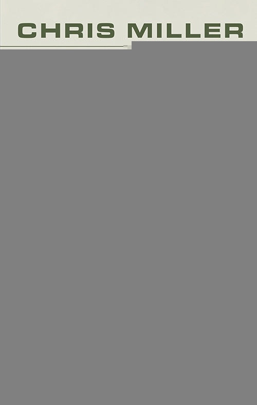 GUERRA DE LOS CHIPS, LA | CHRIS MILLER