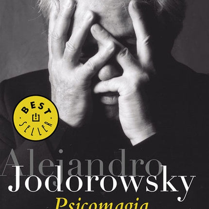 PSICOMAGIA | ALEJANDRO JODOROWSKY