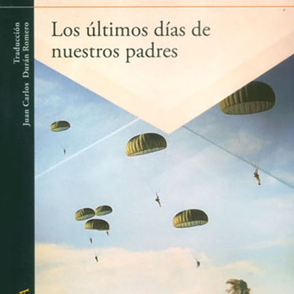 ULTIMOS DIAS DE NUESTROS PADRES, LOS | JOEL DICKER